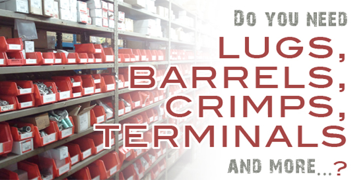 Terminals, Barrels, Crimps, Lugs